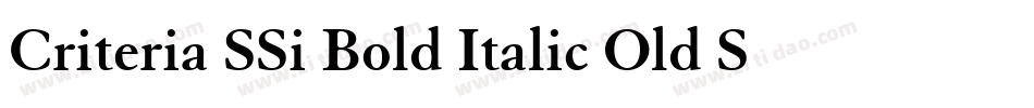 Criteria SSi Bold Italic Old Style Figures字体转换